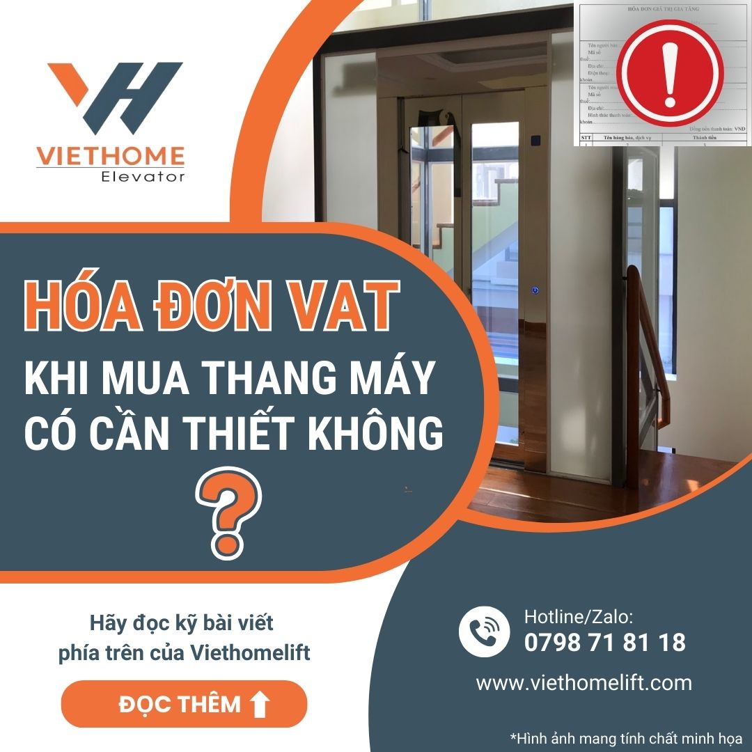 HÓA ĐƠN VAT TRONG MUA BÁN THANG MÁY: VÌ SAO KHÔNG THỂ BỎ QUA?